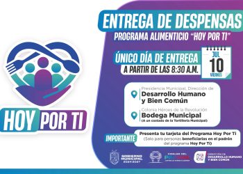 Entregarán despensas del programa «Hoy Por Ti» este viernes únicamente a inscritos en el padrón